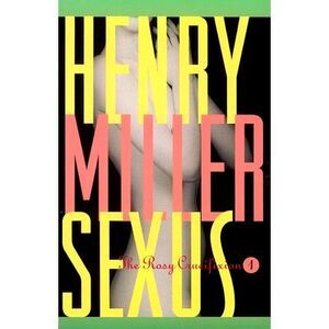 Sexus -- Henry Miller